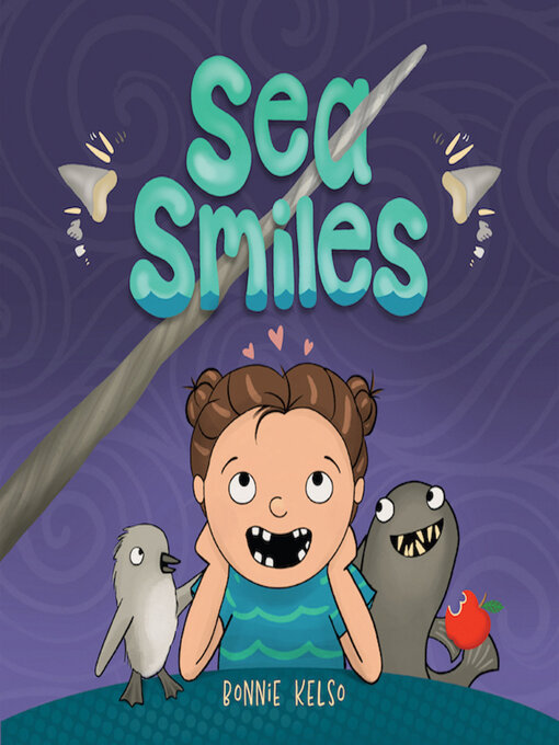 Title details for Sea Smiles by Bonnie Kelso - Available